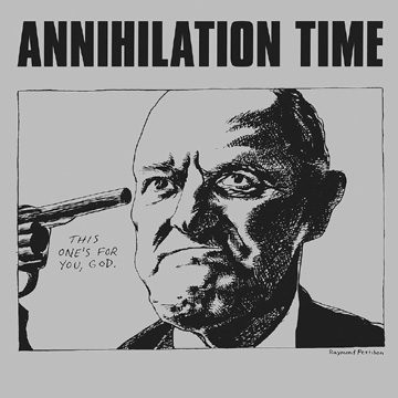 ANNIHILATION TIME "S/T" LP (Indecision) Clear Vinyl REISSUE